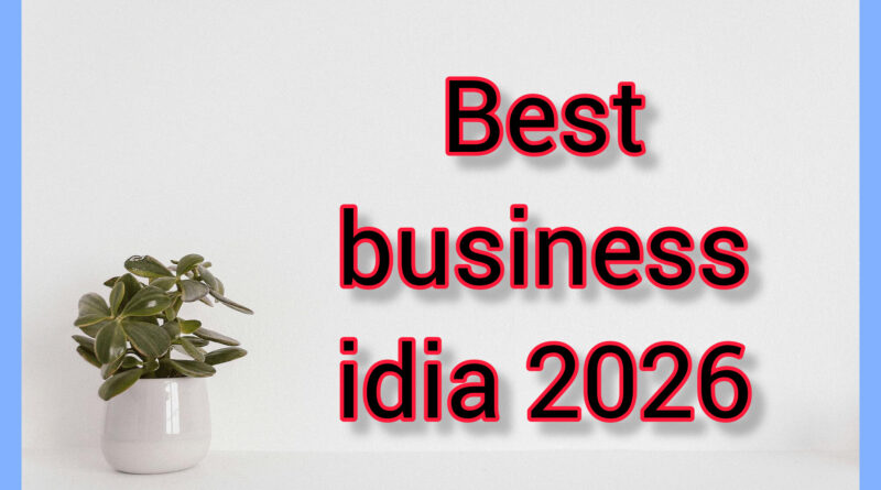 2026 में बिज़नेस स्टार्ट